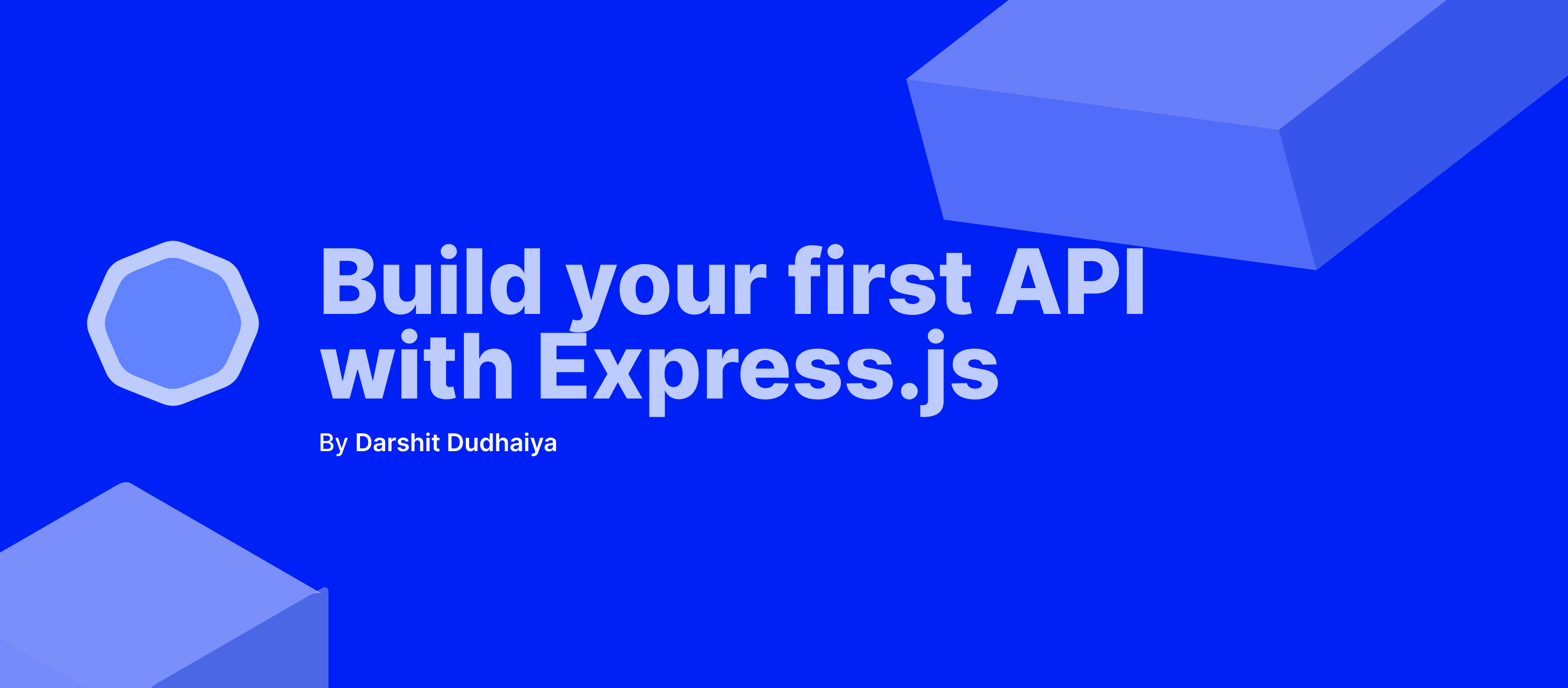 Building Your First API with Express.js: A Beginner's Guide